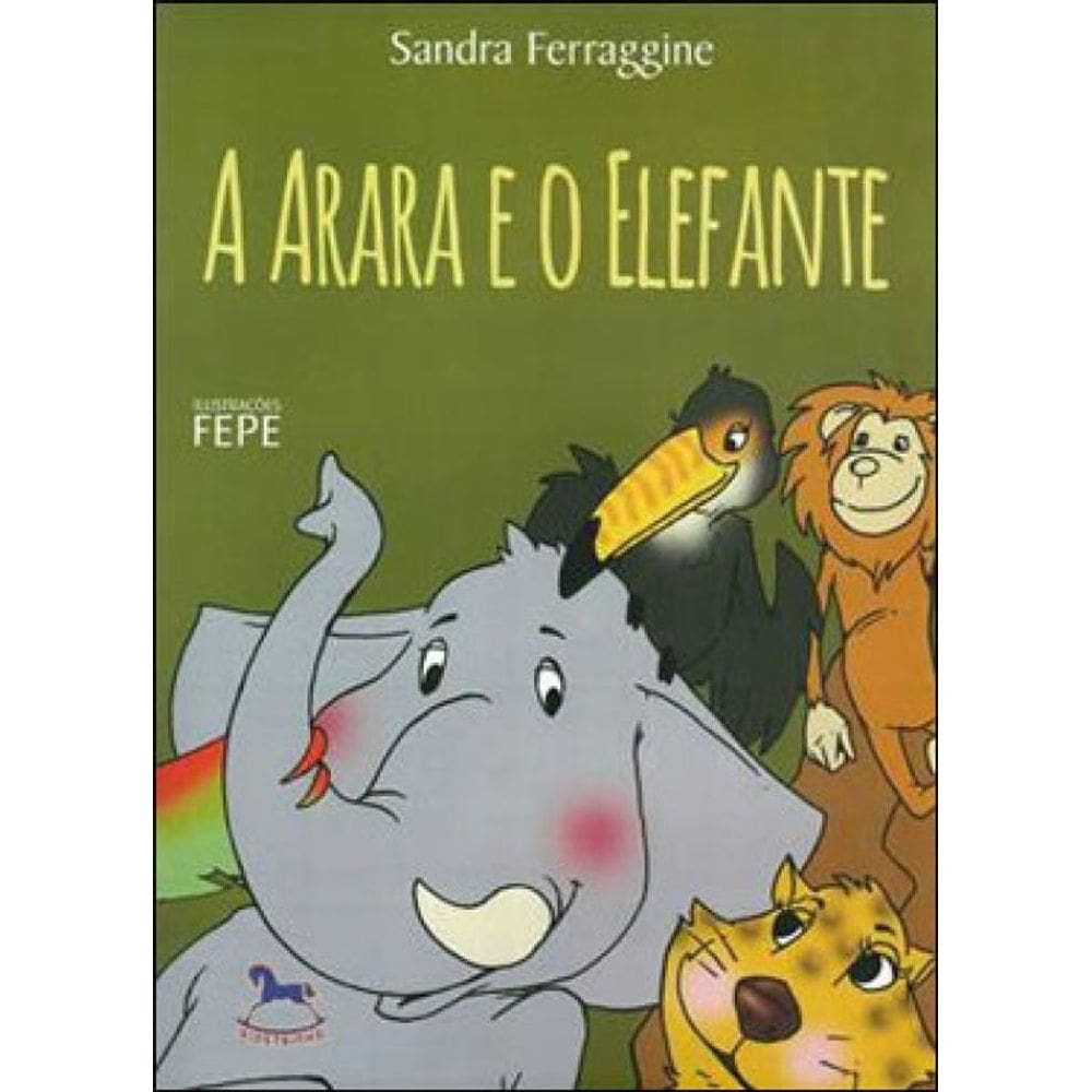 Arara E O Elefante, A