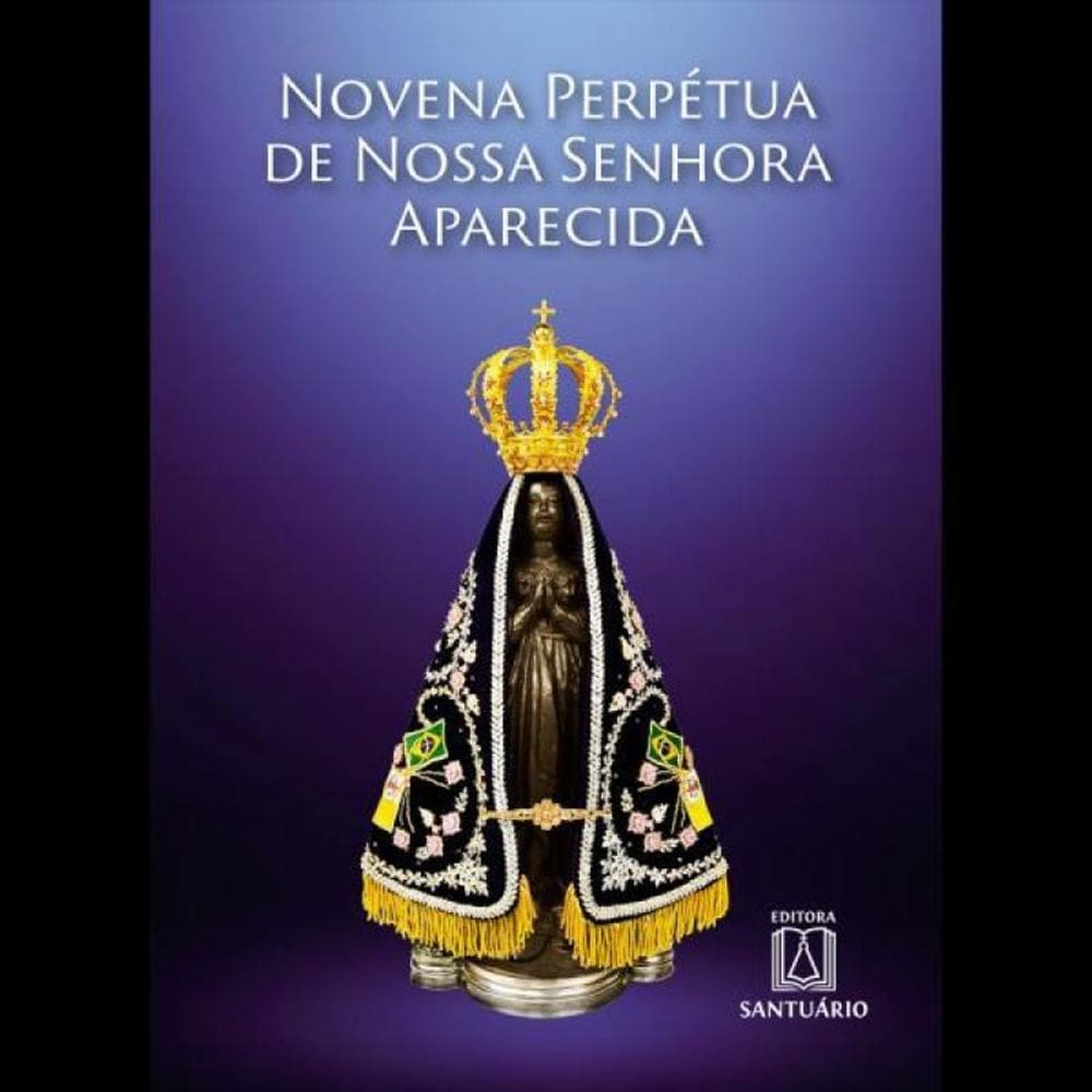 Novena Perpetua De Nossa Senhora Aparecida