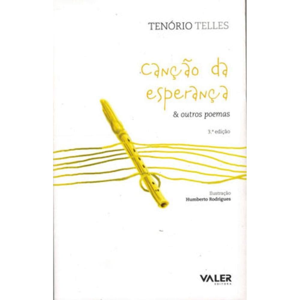 Canção Da Esperança & Outros Poemas