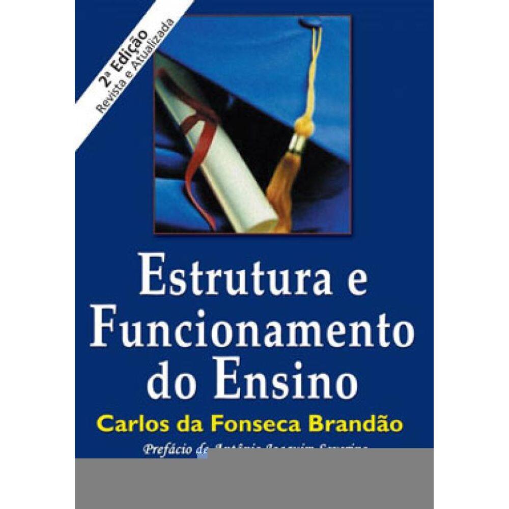 Estrutura E Funcionamento Do Ensino