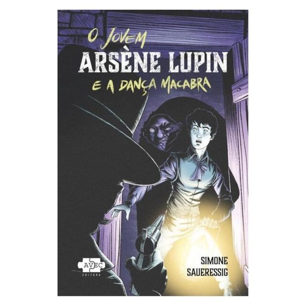 O Jovem Àrsene Lupin E A Dança Macabra - Vol. 1