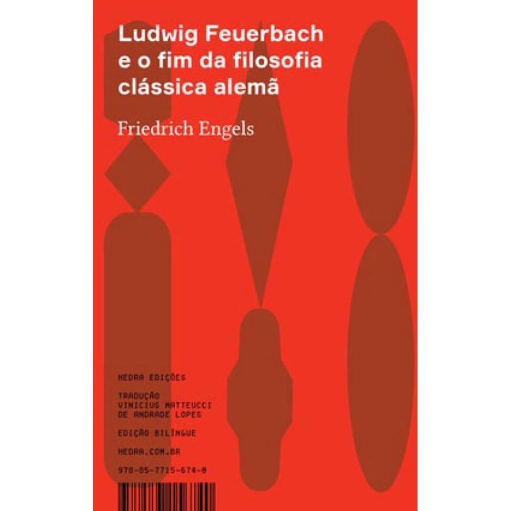 Ludwig Feuerbach E O Fim Da Filosofia Clássica Alemã