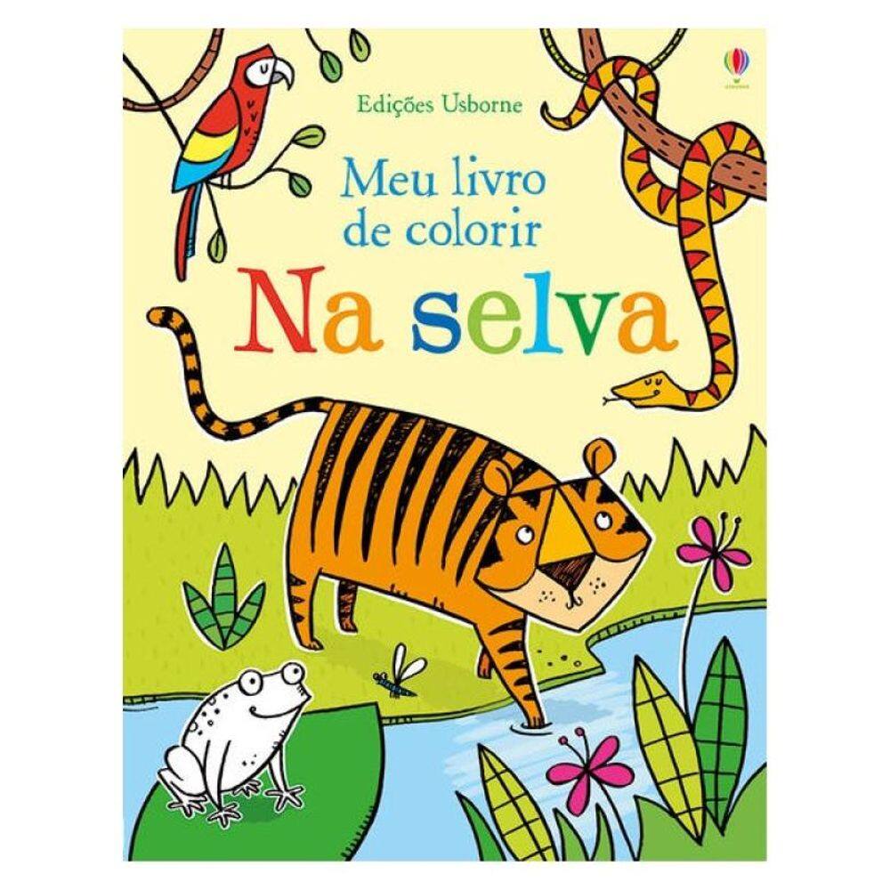 Meu Livro De Colorir : Na Selva