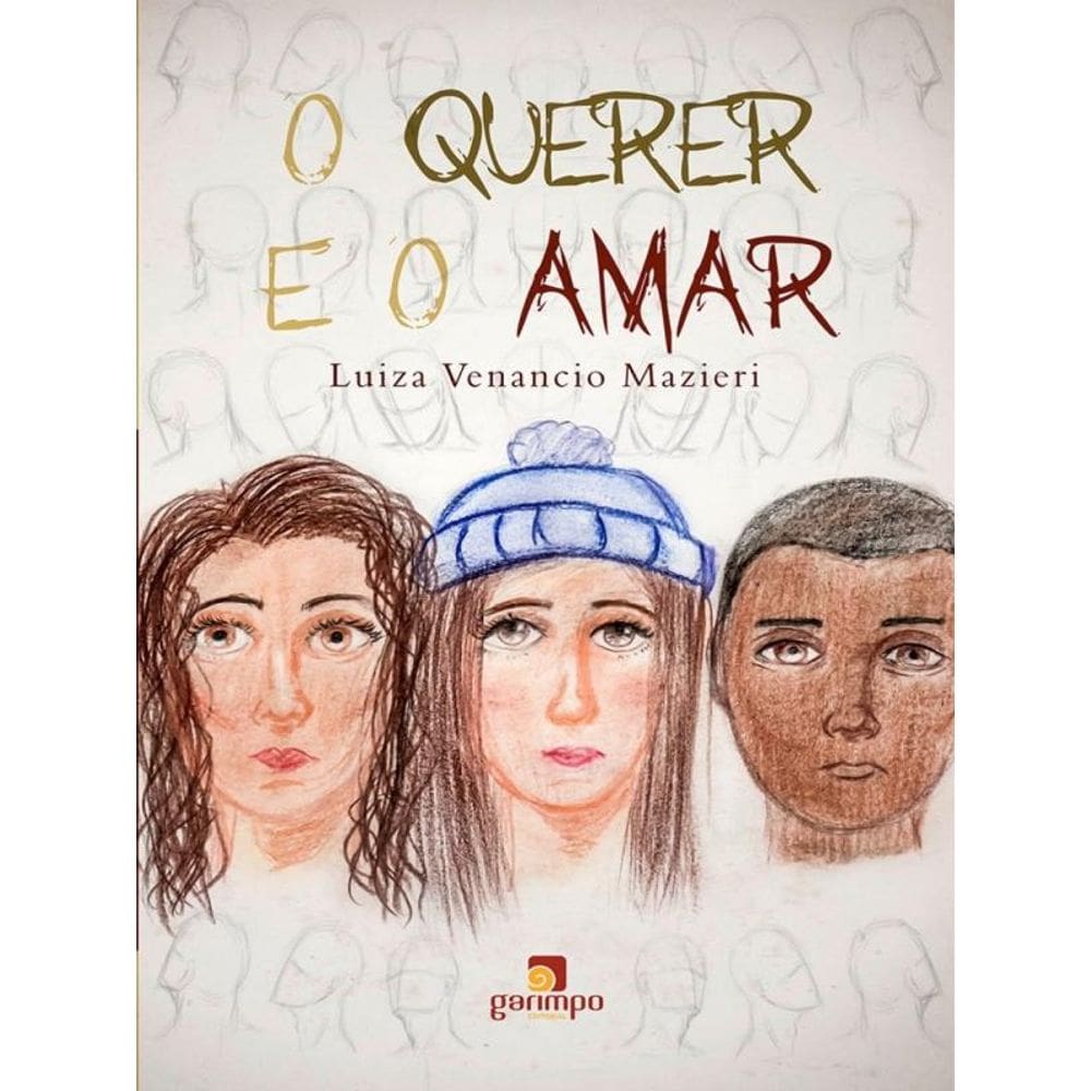 O Querer E O Amar
