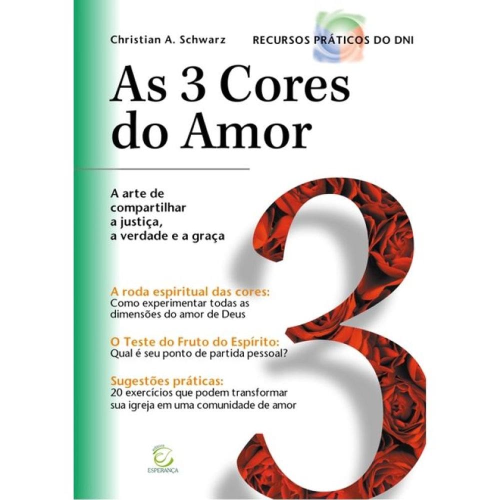As 3 Cores Do Amor