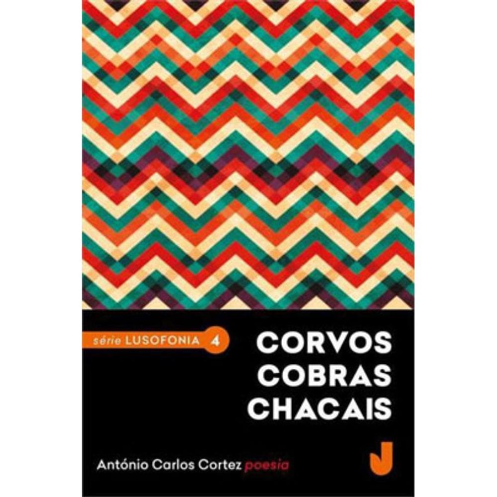 Corvos Cobras Chacais