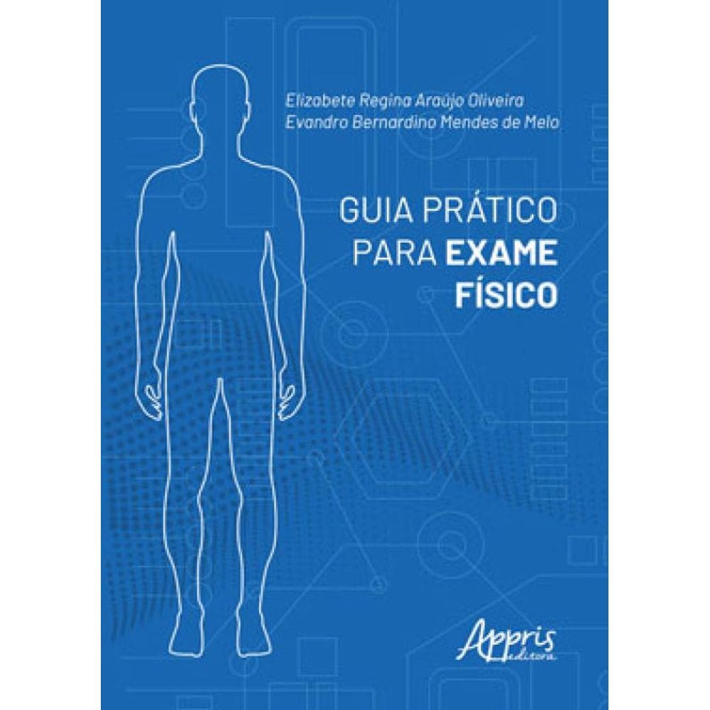 Guia Prático Para Exame Físico