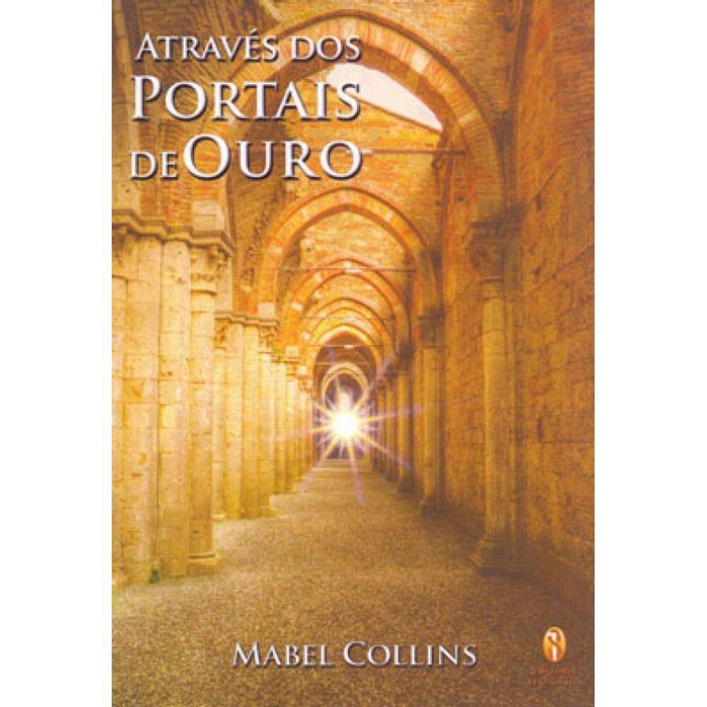 Atraves Dos Portais De Ouro