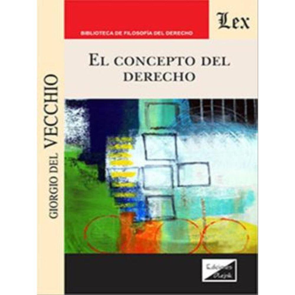 El Concepto Del Derecho