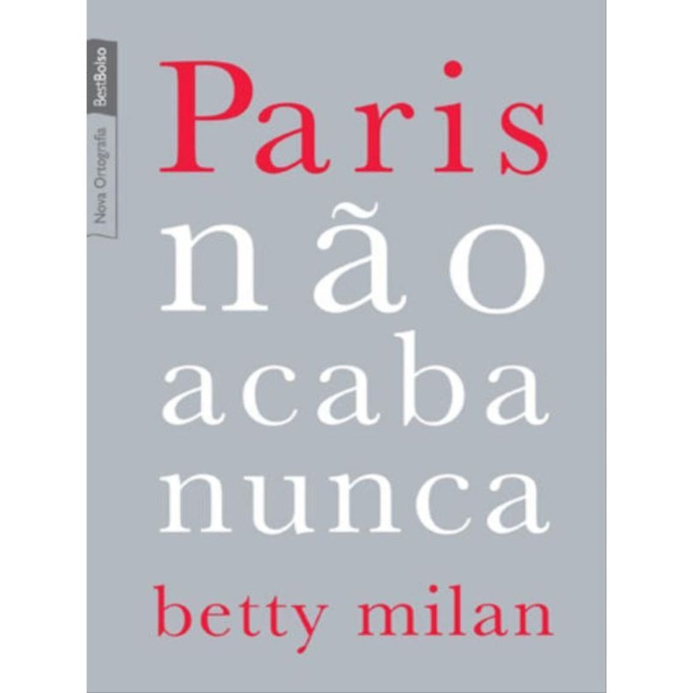 Paris Não Acaba Nunca (Edição De Bolso)