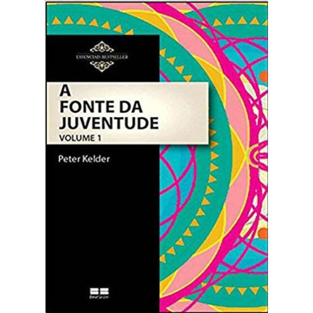 A Fonte Da Juventude (Vol. 1)