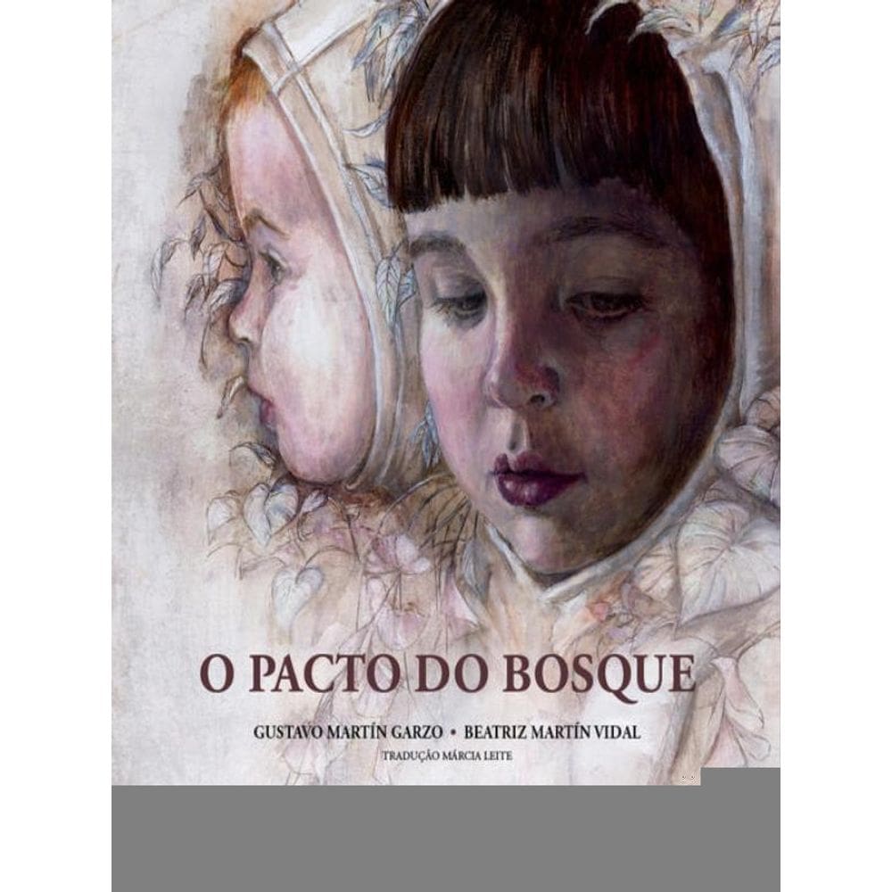 O Pacto Do Bosque