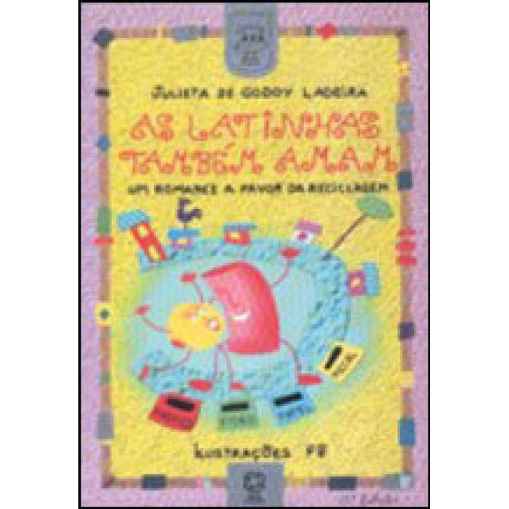 As Latinhas Também Amam