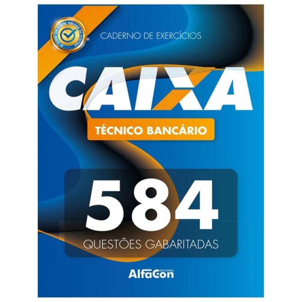 Caderno De Exercícios - Caixa Econômica Federal - Técnico Bancário