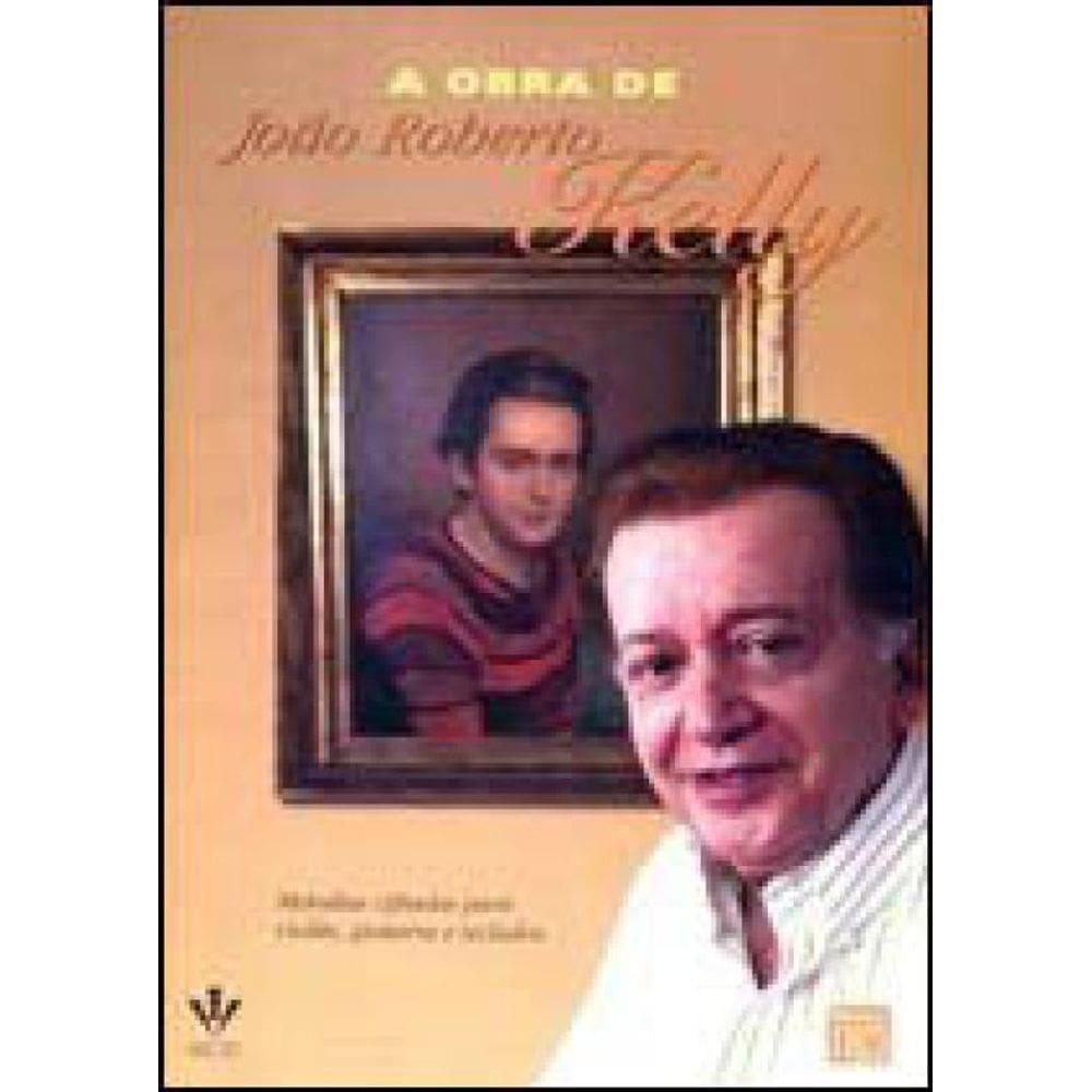 A Obra De João Roberto Kelly