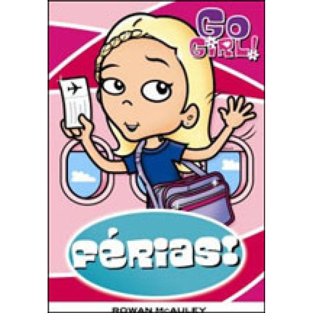 Go Girl 29 - Férias