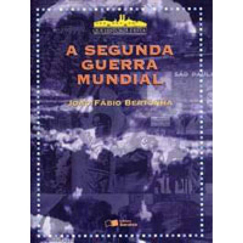 A Segunda Guerra Mundial