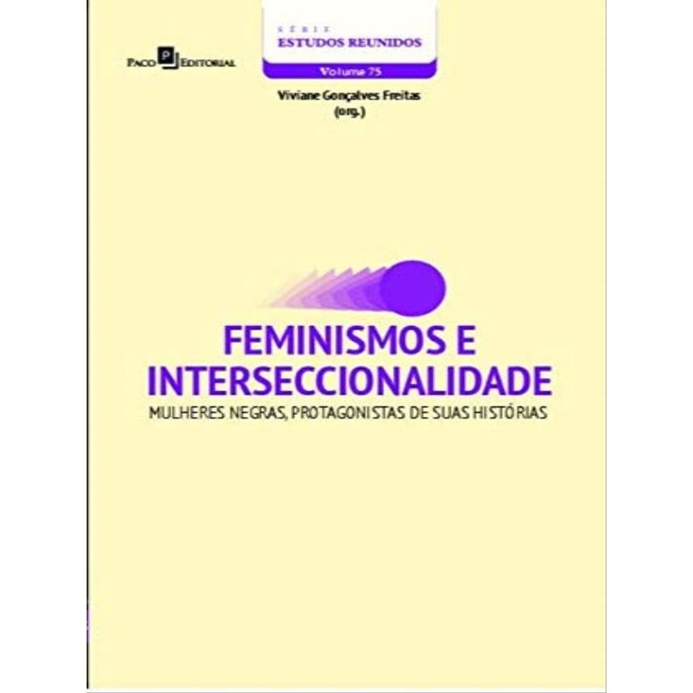 Feminismos E Interseccionalidade