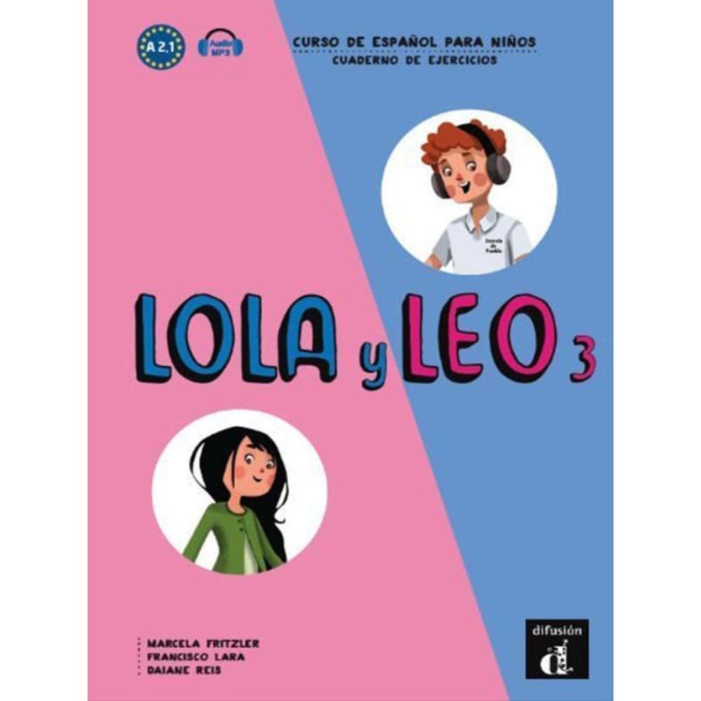 Lola Y Leo 3 - Paso A Paso Libro Del Alumno Con Mp3