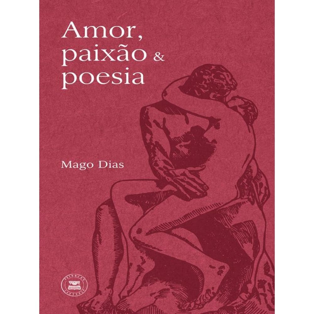Amor, Paixão & Poesia