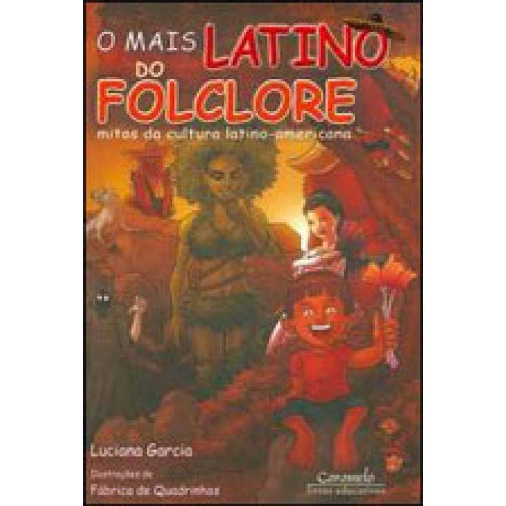 O Mais Latino Do Folclore