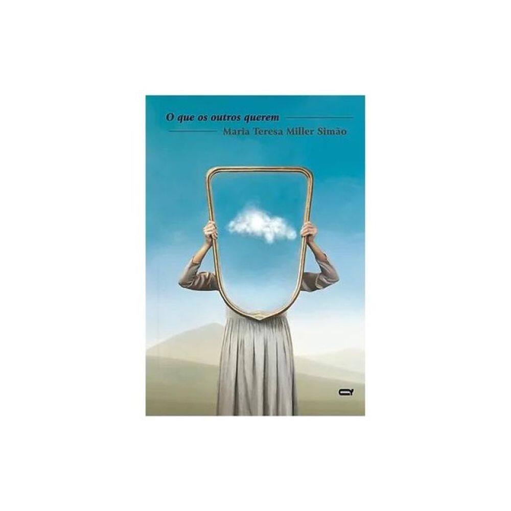 O Que Os Outros Querem