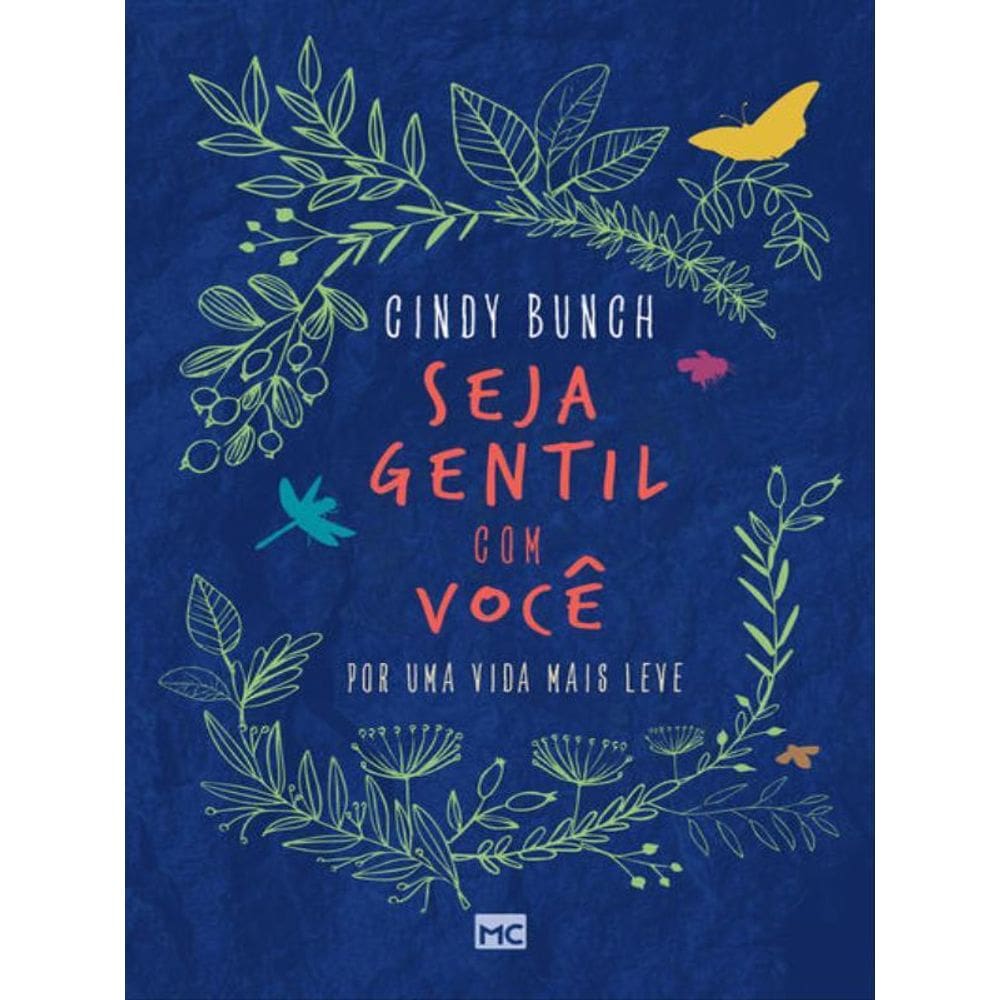 Seja Gentil Com Você