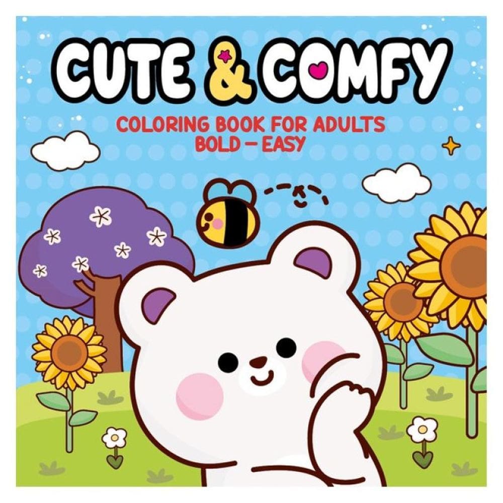 Cute & Comfy Coloring Book For Adults - Bold Easy - Livro De Colorir Adulto