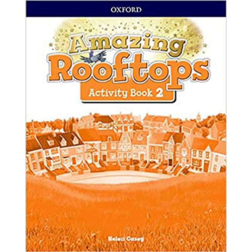 Amazing Rooftops 2 - Activity Book Cultura Inglesa