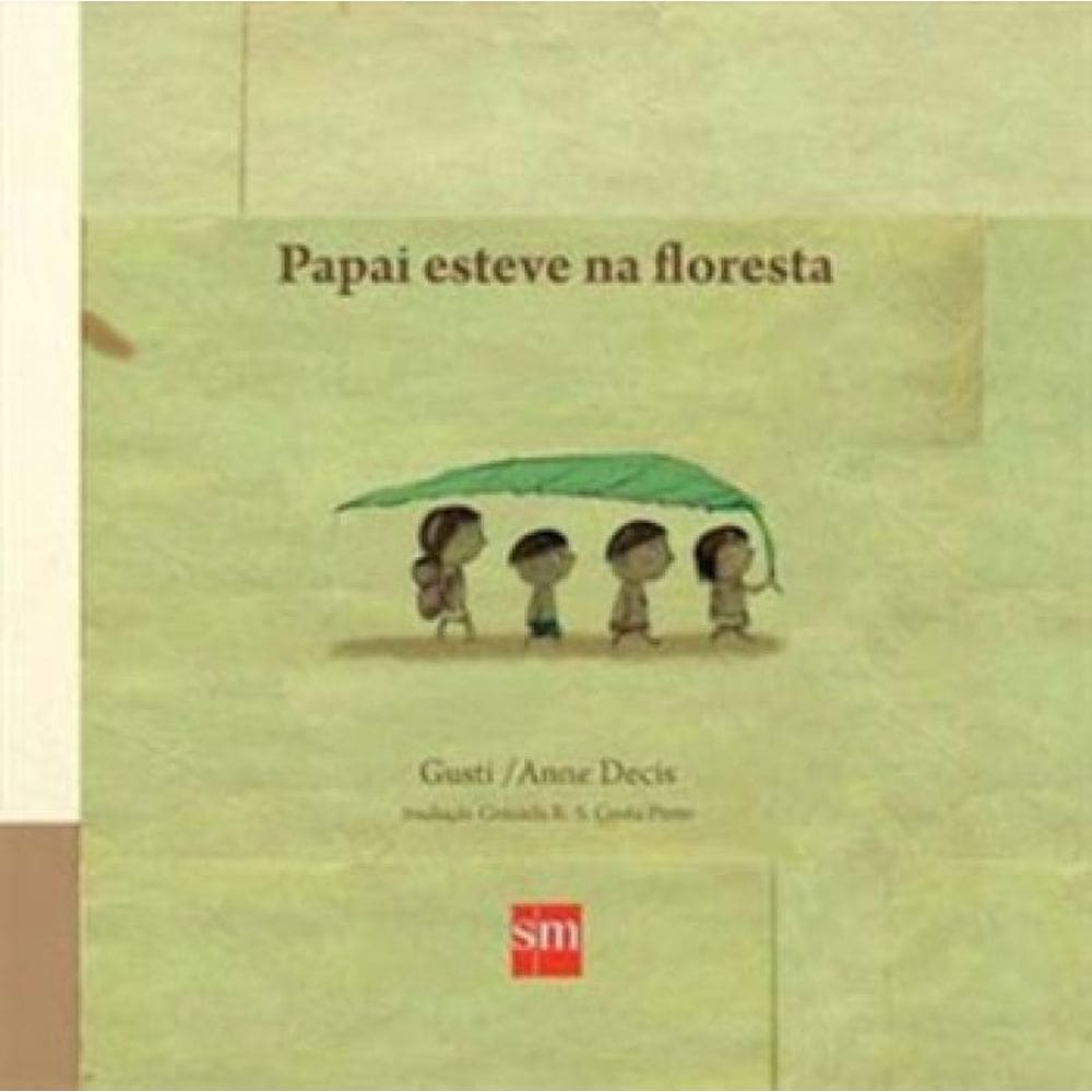 Papai Esteve Na Floresta