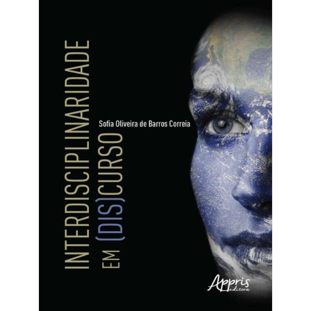Interdisciplinaridade Em (Dis)Curso