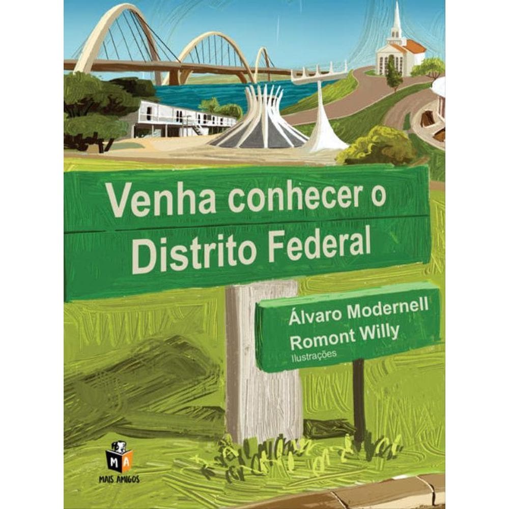 Venha Conhecer O Distrito Federal