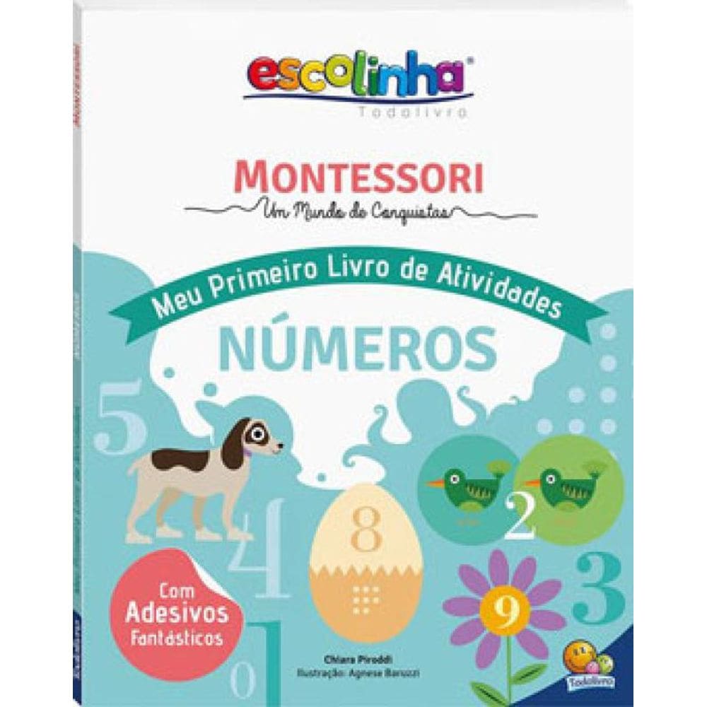 Escolinha Montessori Meu P Livro Atividades: Números (Escolinha)