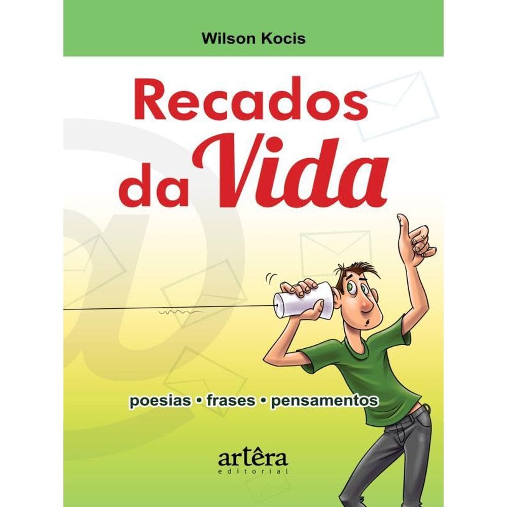 Recados Da Vida
