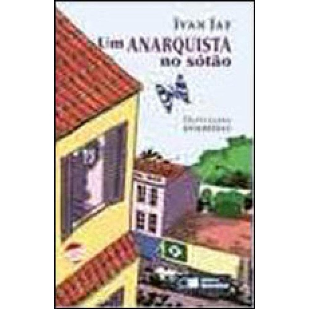 Um Anarquista No Sotão