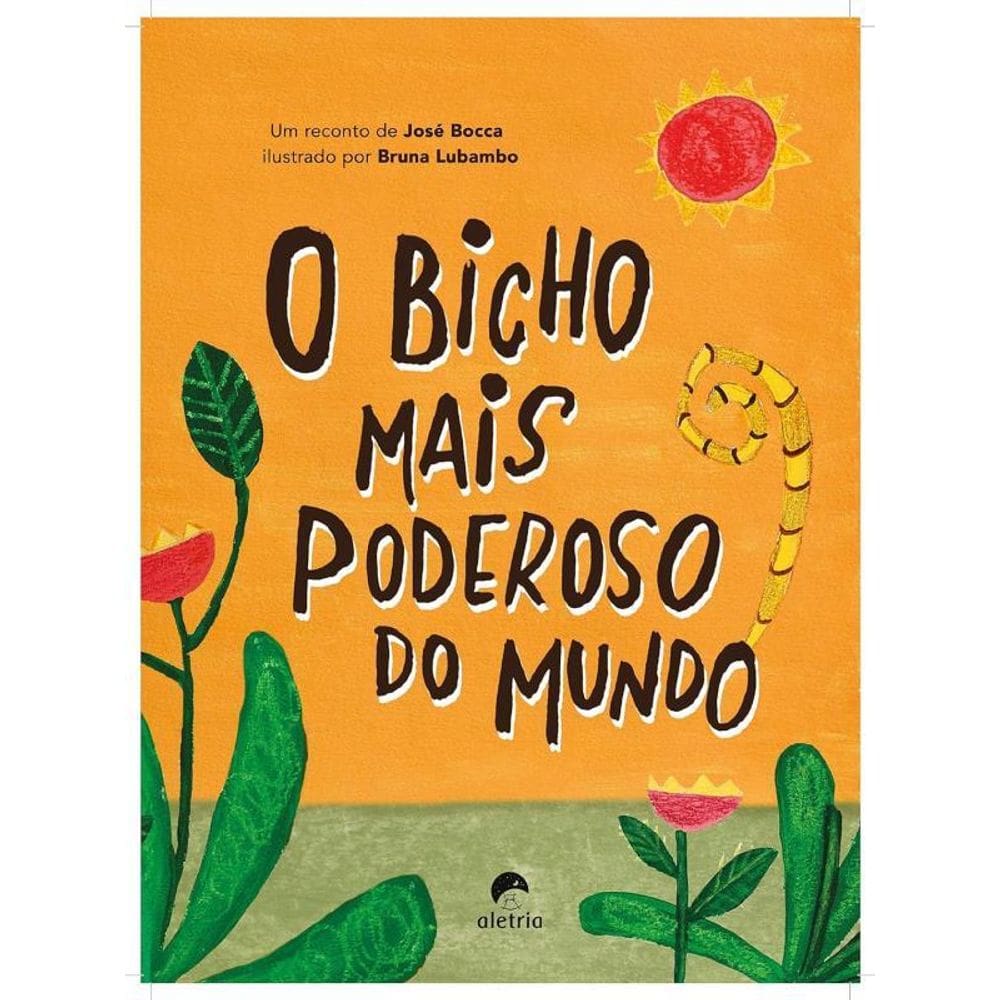 O Bicho Mais Poderoso Do Mundo