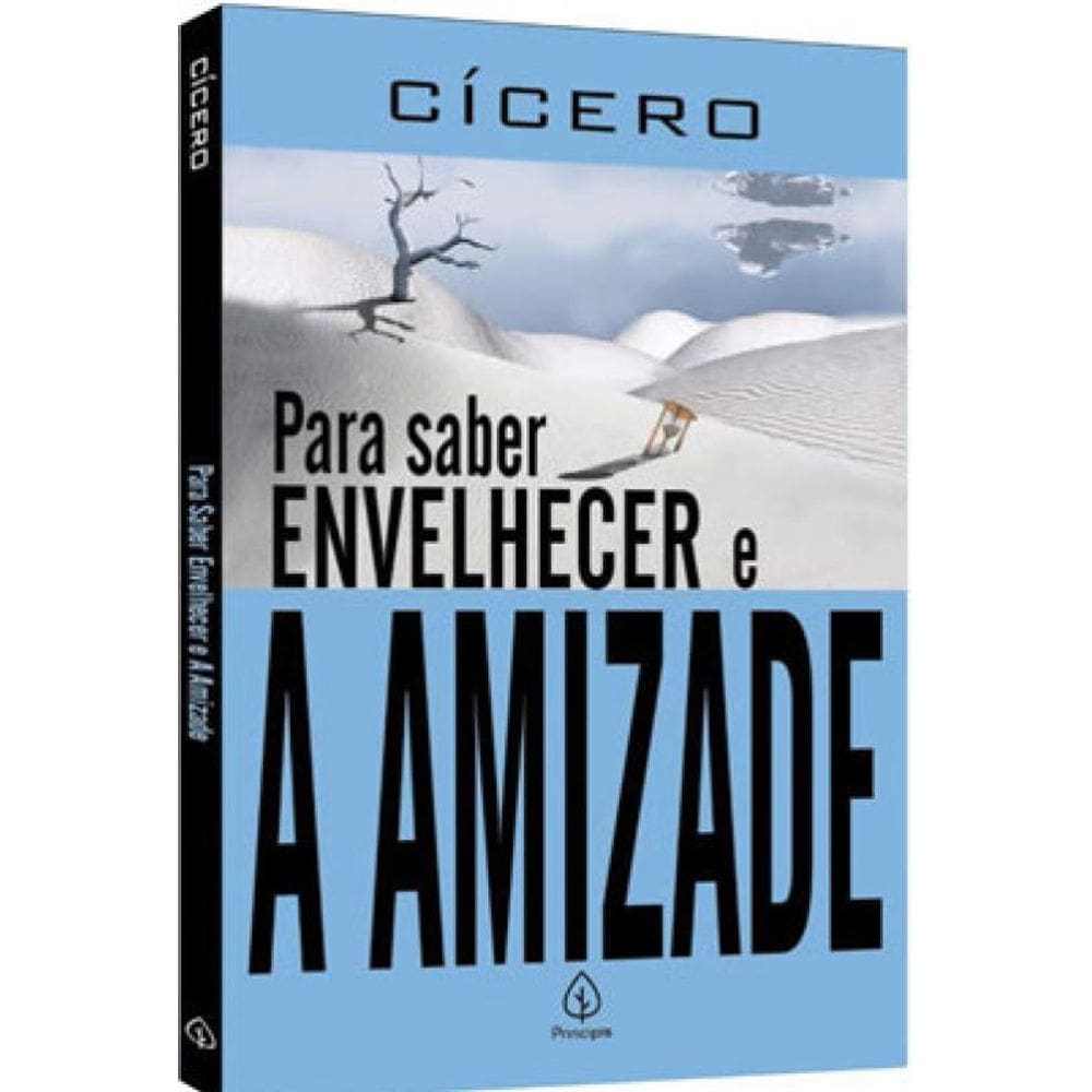 Para Saber Envelhecer E A Amizade
