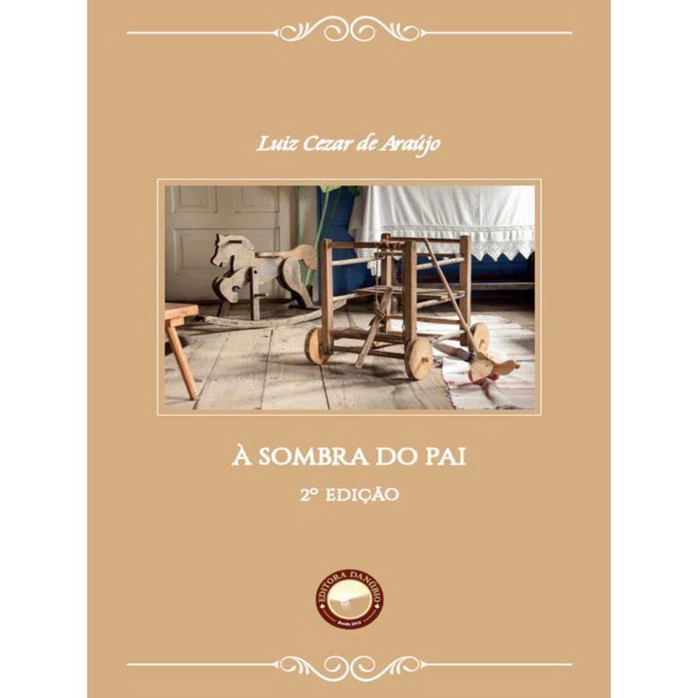 À Sombra Do Pai