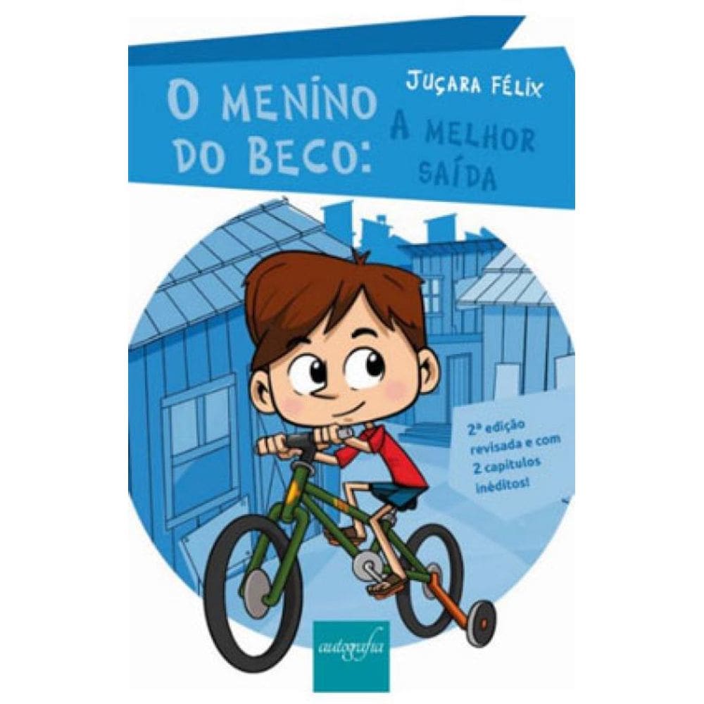 O Menino Do Beco: A Melhor Saída