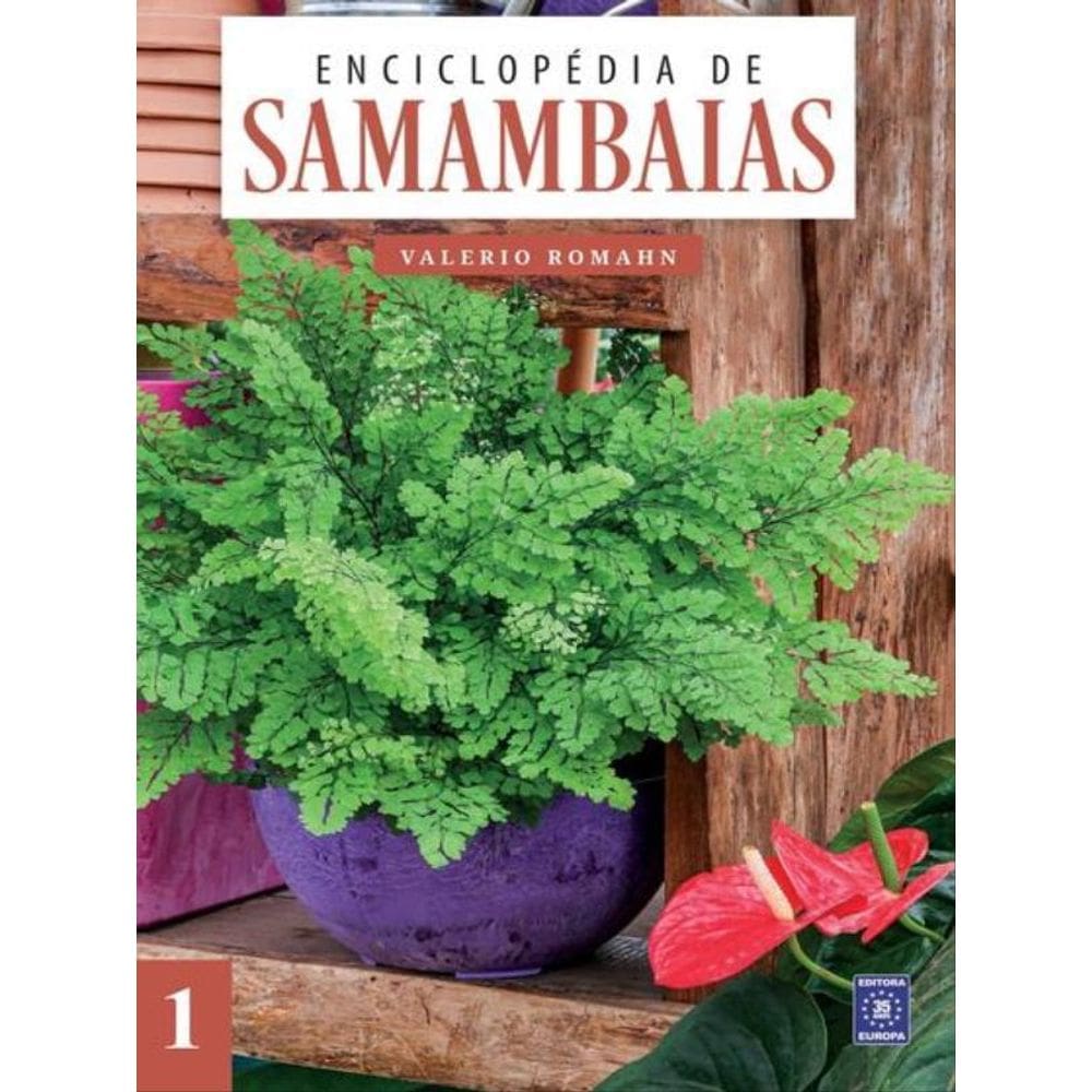 Enciclopédia De Samambaias - Volume 1