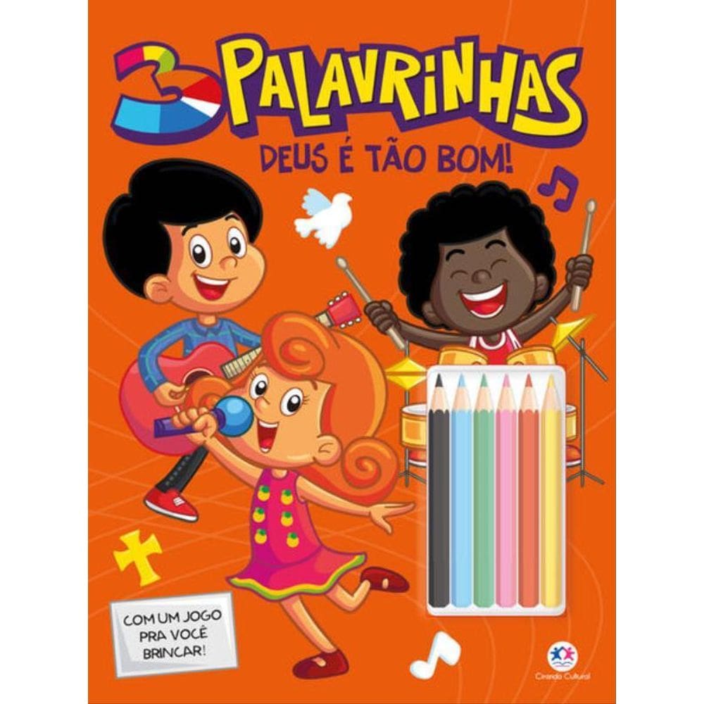 3 Palavrinhas - Deus É Tão Bom