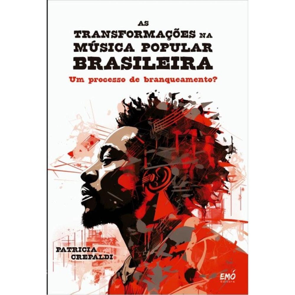 As Transformações Na Música Popular Brasileira