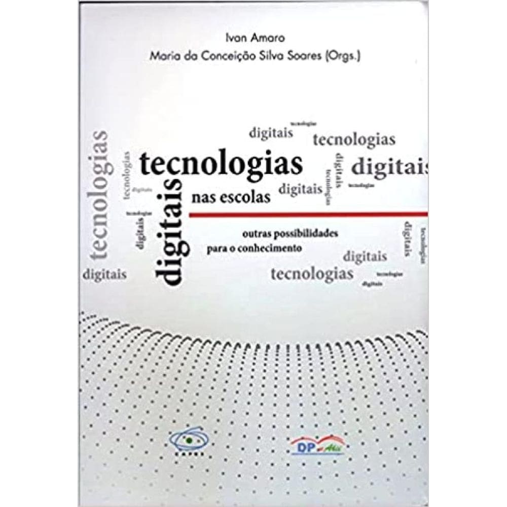 Tecnologias Digitais Nas Escolas