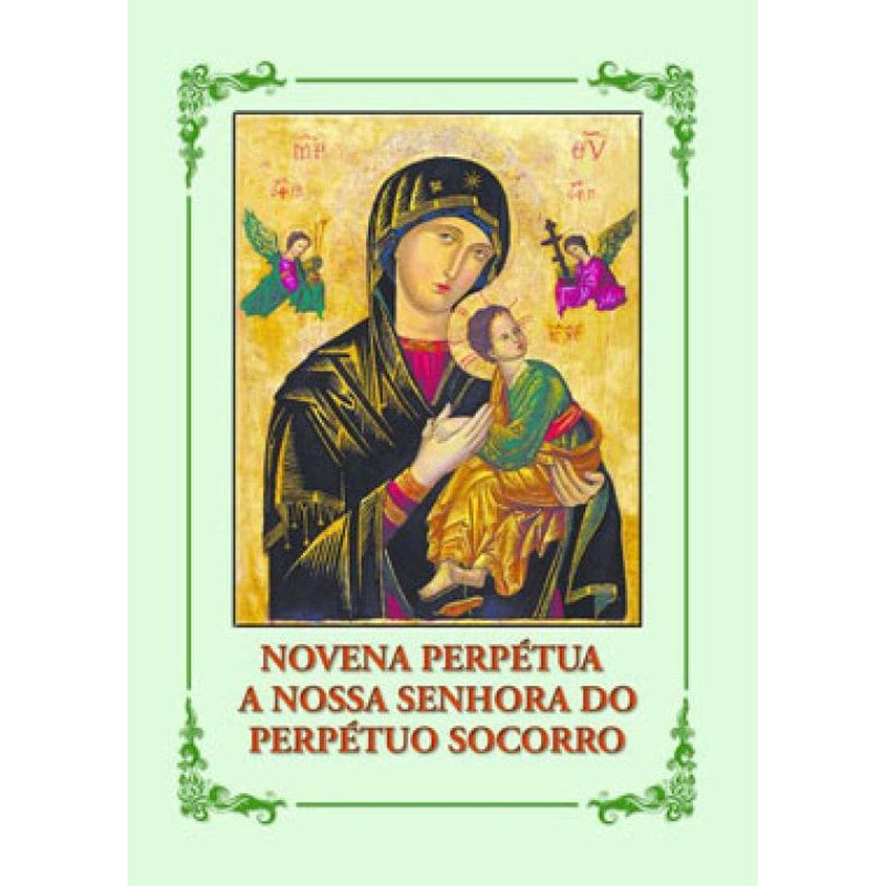 Novena Perpétua A Nossa Senhora Do Perpétuo Socorro