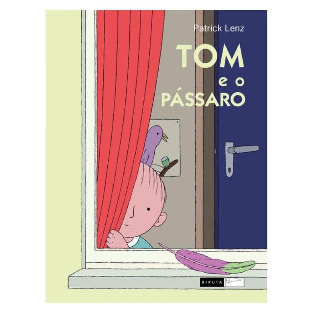 Tom E O Pássaro