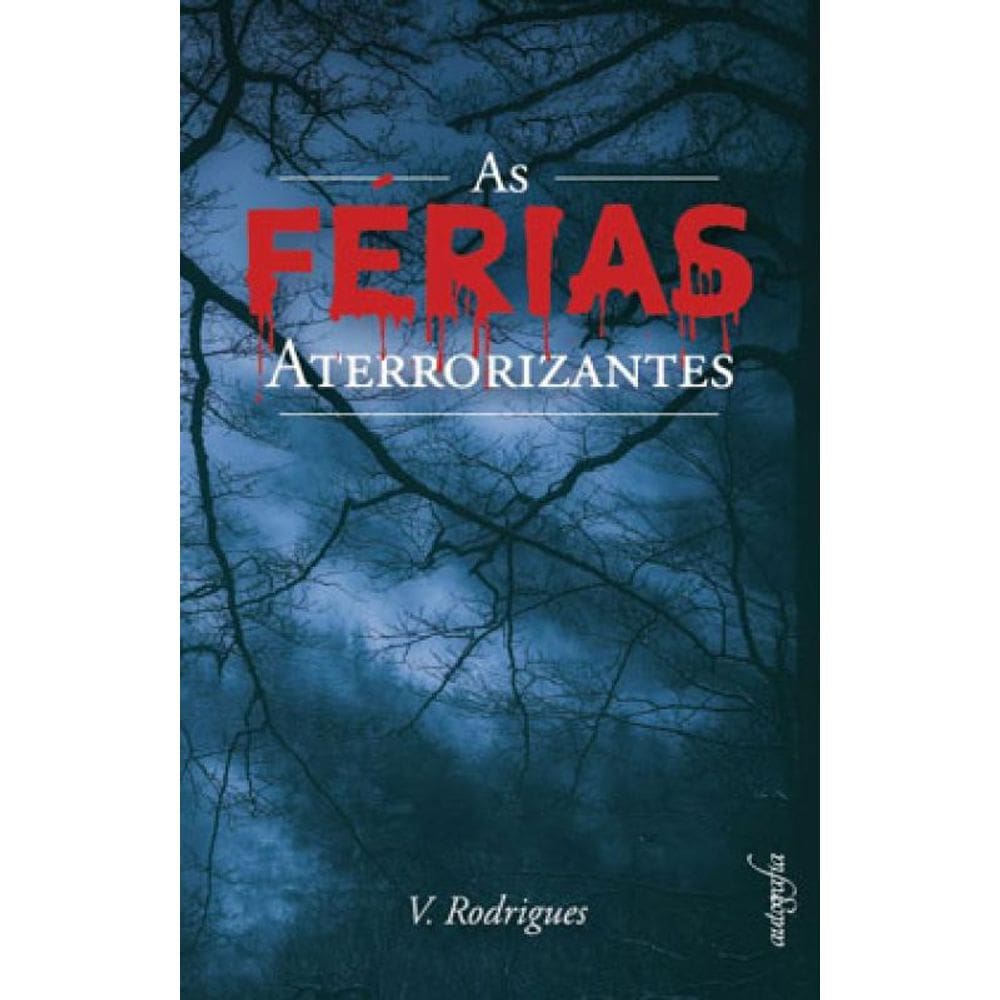 As Férias Aterrorizantes