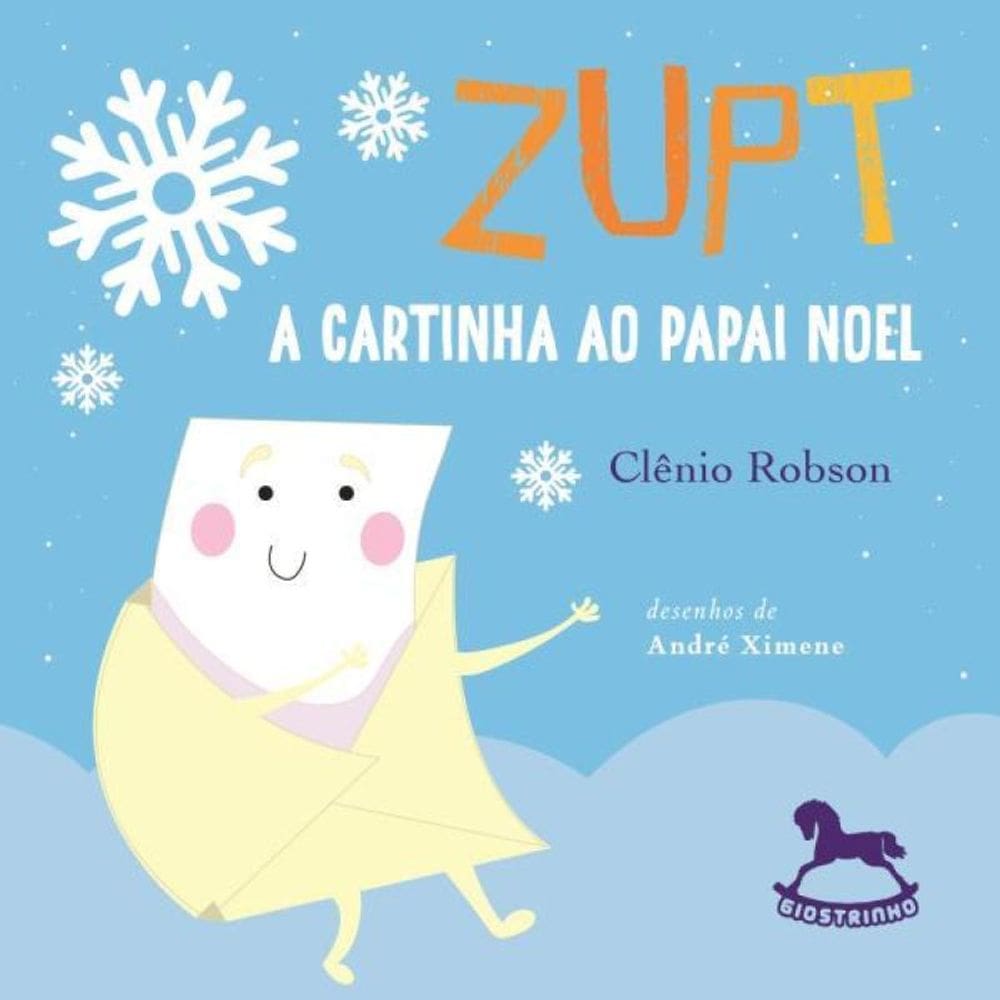 Zupt, A Cartinha Ao Papai Noel