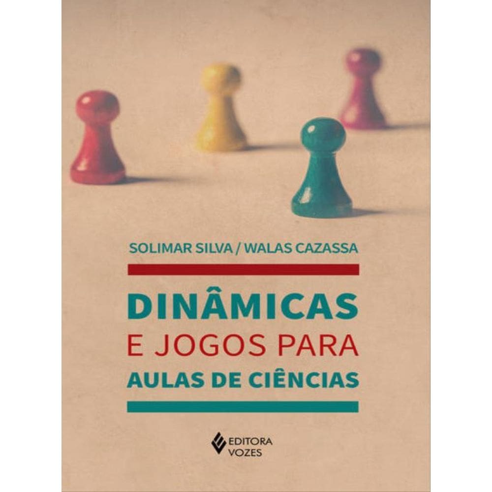 Dinâmicas E Jogos Para Aulas De Ciências