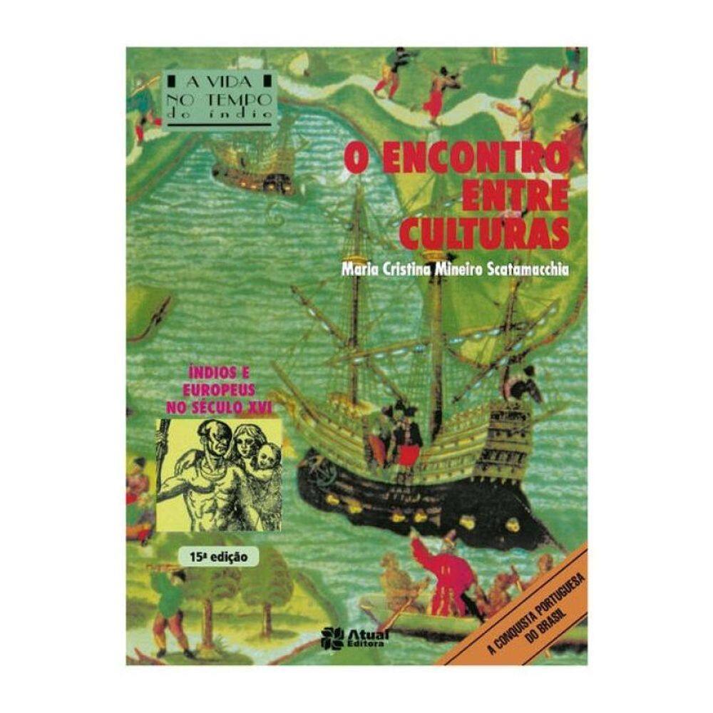 O Encontro Entre Culturas