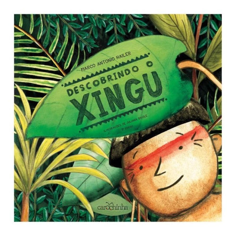 Descobrindo O Xingu